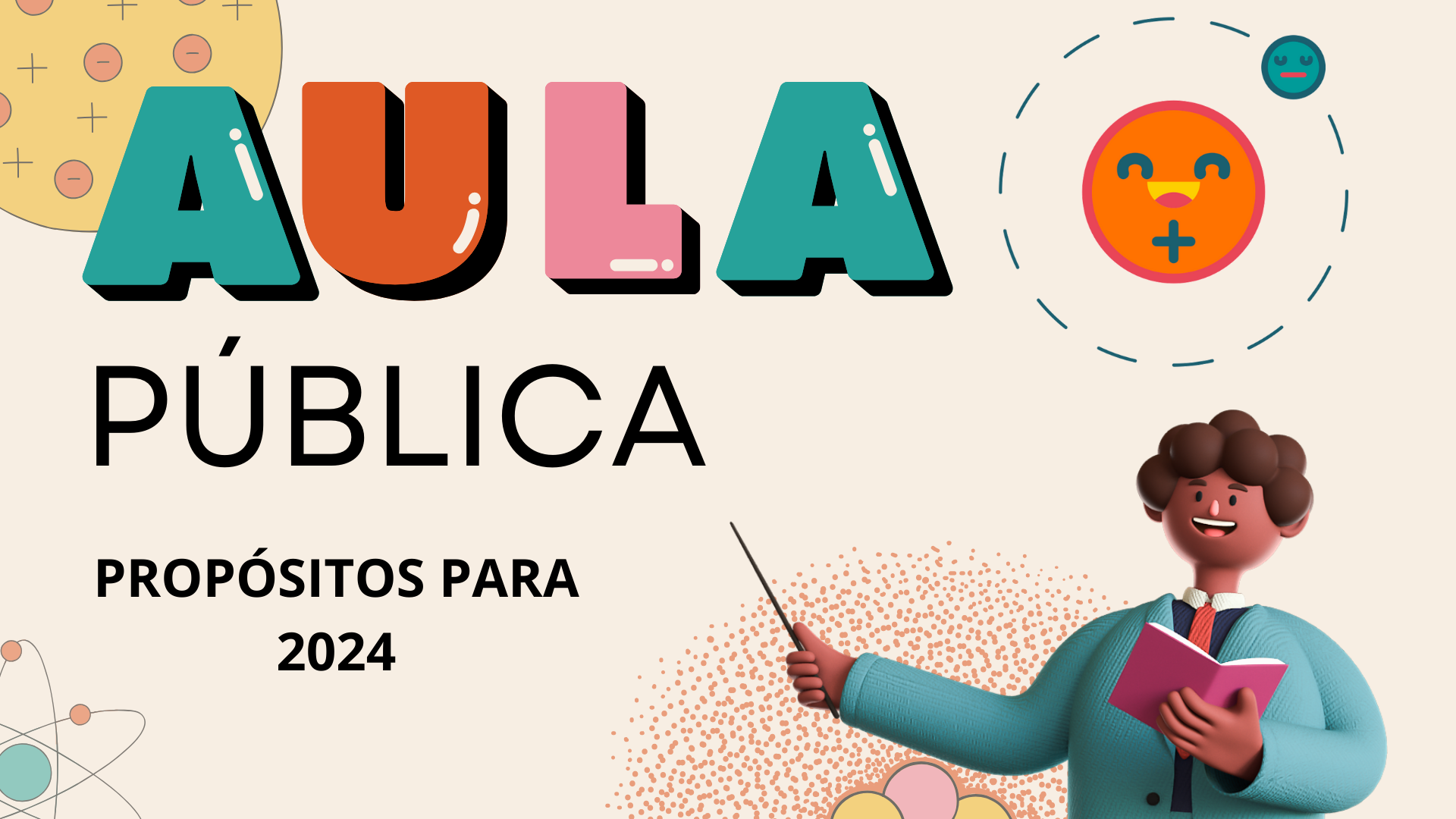 Aula Pública - Propósitos educativos para el 2024.