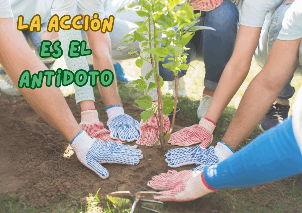 La acción es el antídoto